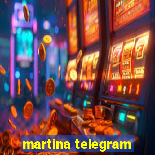 martina telegram